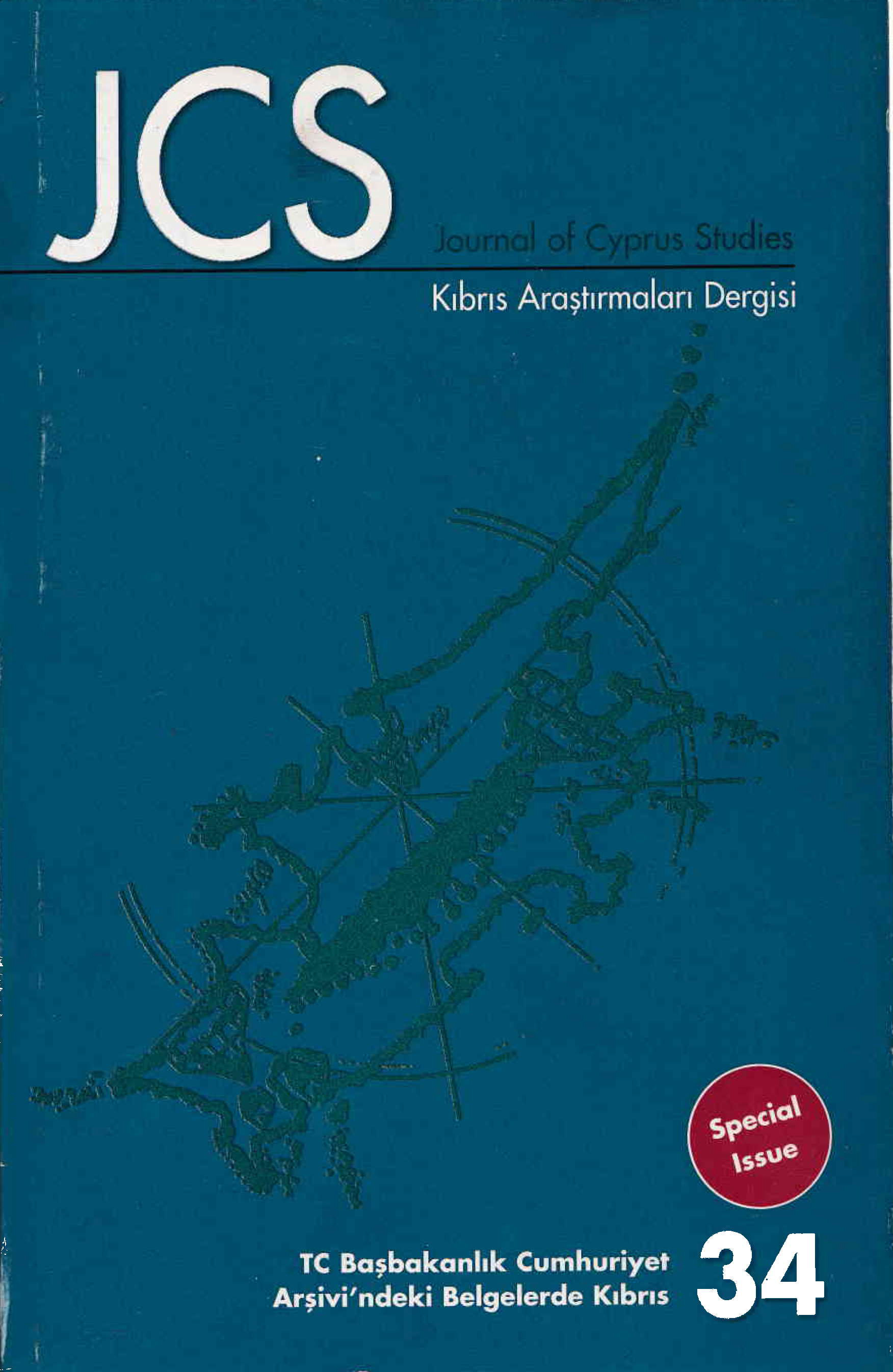 					Cilt 14 Sayı 34 (2008): Kıbrıs Araştırmaları Dergisi Gör
				