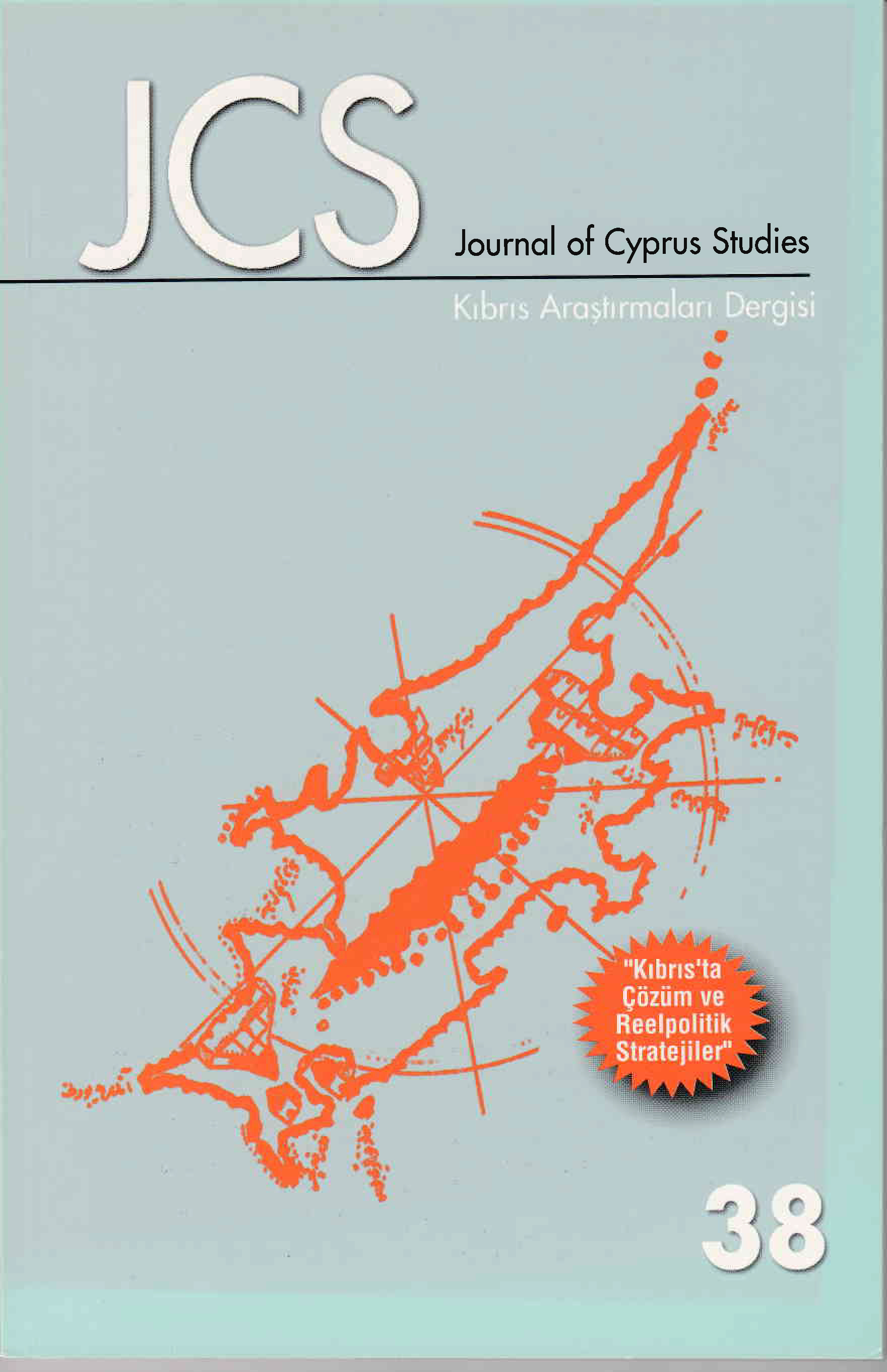 					Cilt 16 Sayı 38 (2010): Kıbrıs Araştırmaları Dergisi Gör
				